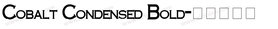 Cobalt Condensed Bold字体转换
